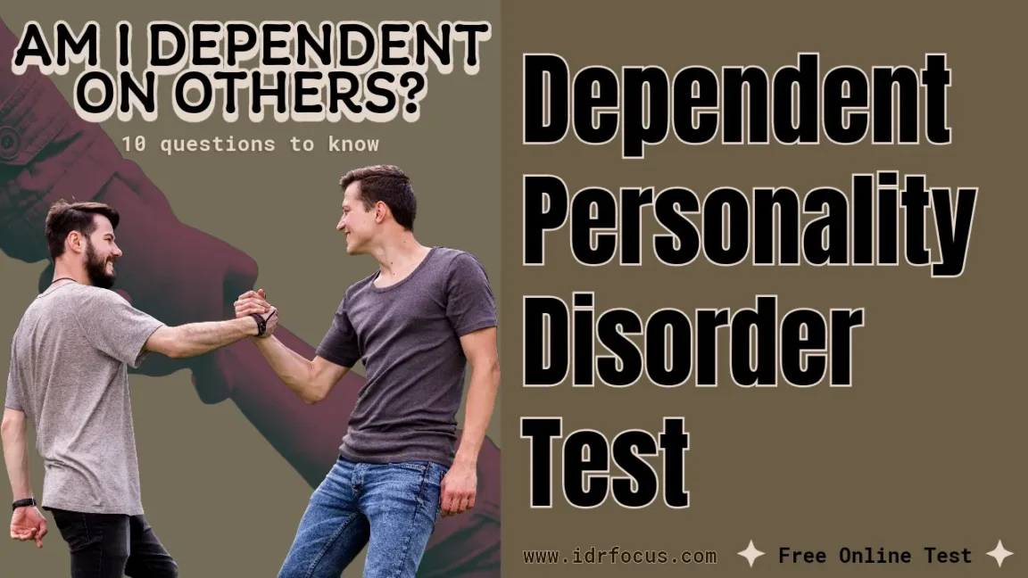 Private and free results Dependent Personality Disorder Test