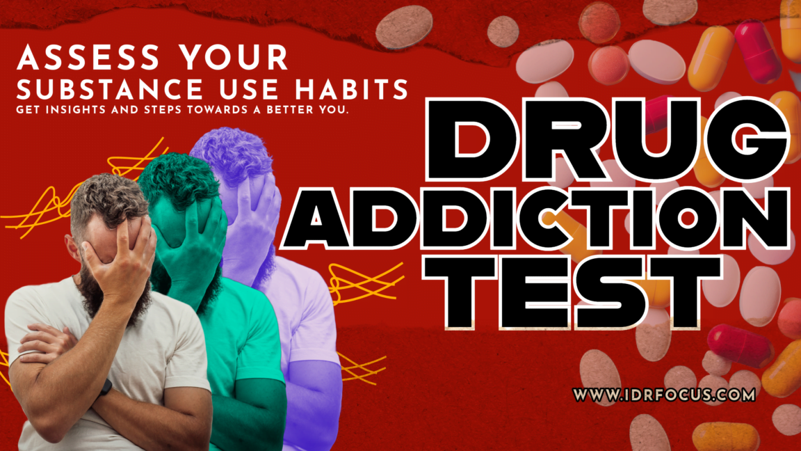 A caring and perceptive evaluation for Drug Addiction Test.