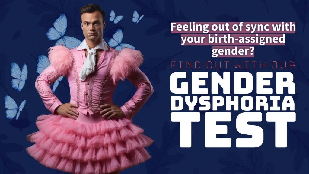 2 Minute Gender Dysphoria Test For Quick Insight Idr Focus 1826