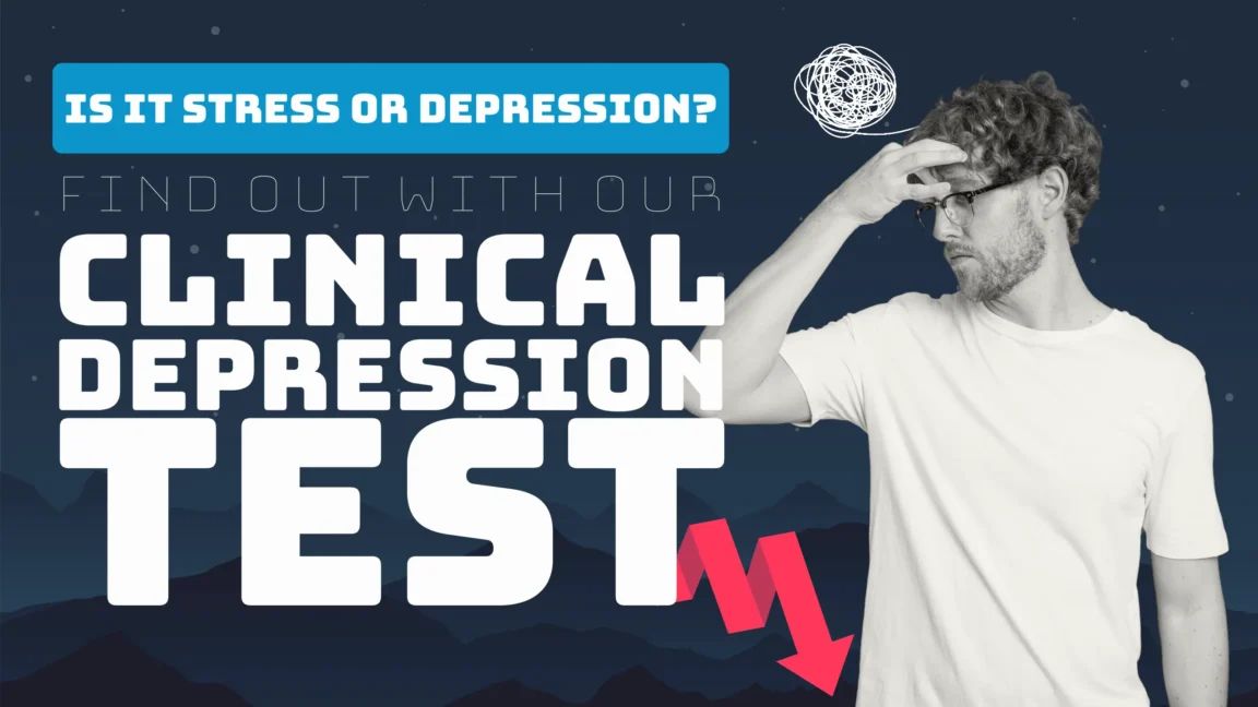 Ready to understand your mood? Try our Clinical Depression Test now.