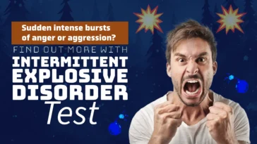 15-Question Intermittent Explosive Disorder Test (IED Quiz)