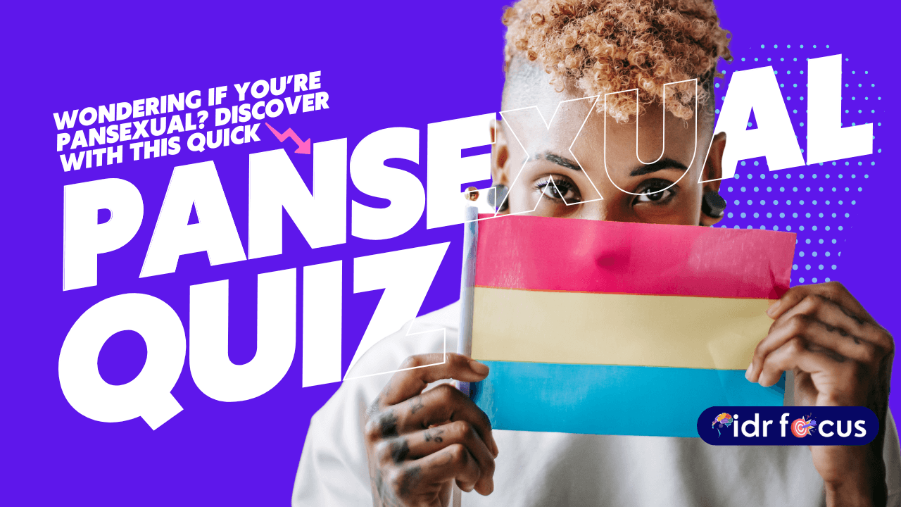 Find Clarity With The Am I Pansexual Quiz Today Idr Focus